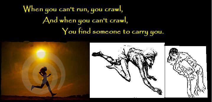 When you can't run....